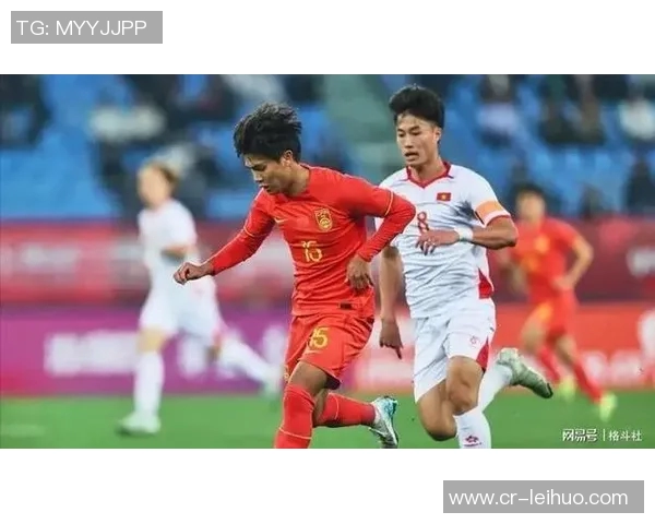 中国U22男足迎战越南U22男足激情对决即将上演