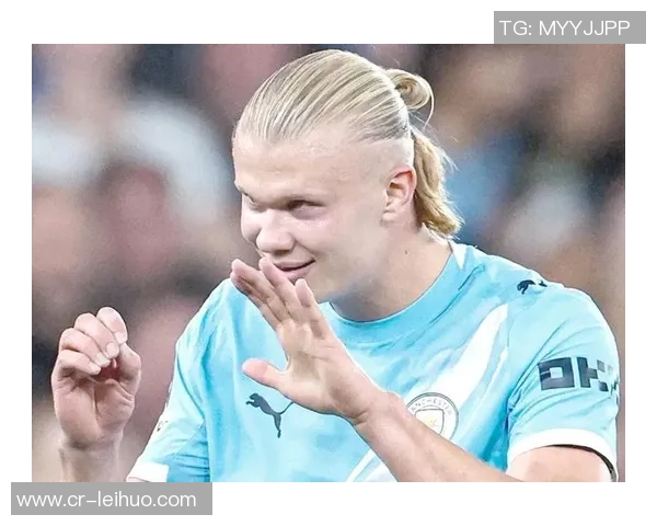 哈兰德26岁前欧冠进球54个仅次于梅西创造历史新纪录